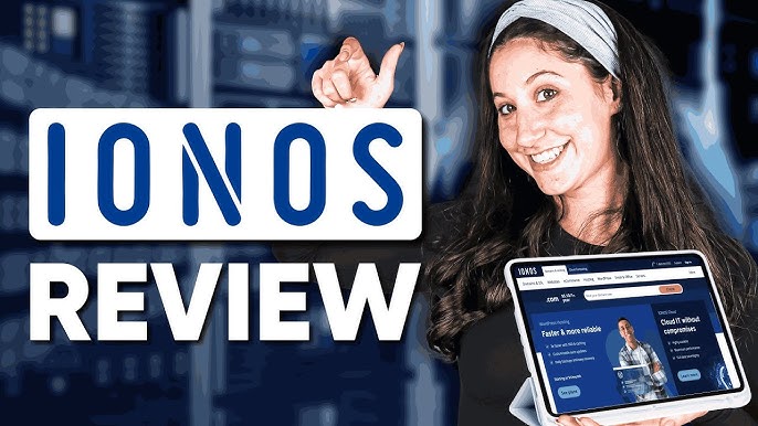 IONOS by 1&1 Review 2025: Complete Company Overview, Hosting Plans, Features, and Pricing